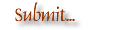 Submit...